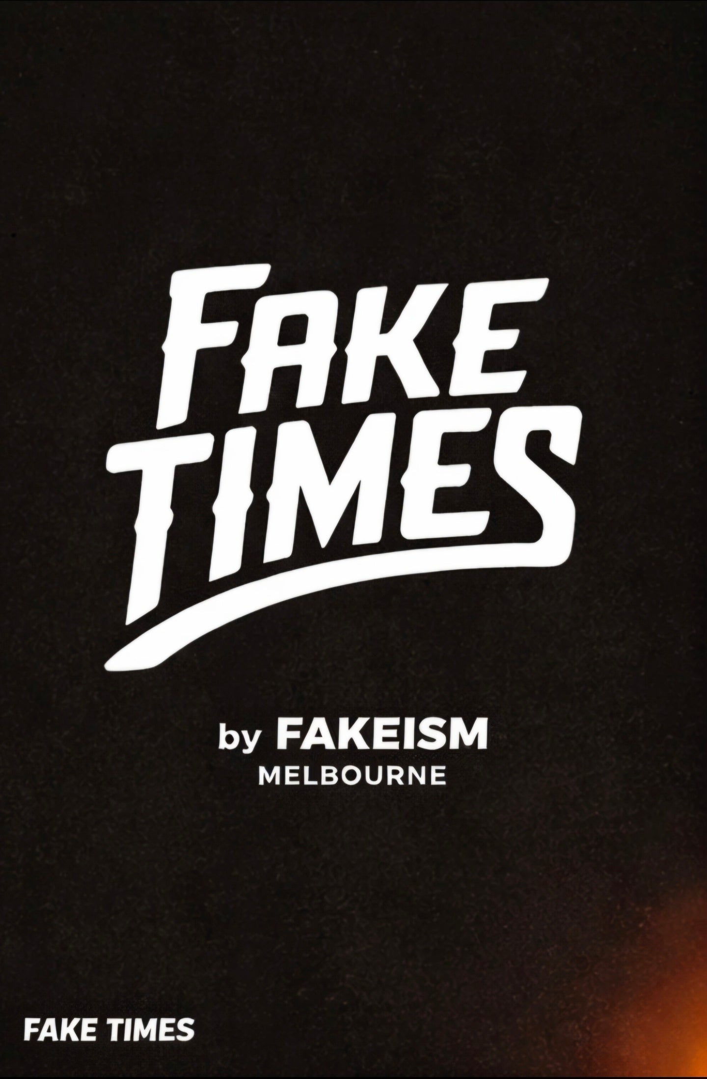 FAKE TIMES - Coming soon
